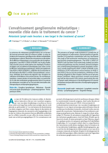 L’envahissement ganglionnaire métastatique :