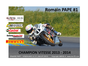 Romain PAPE #1 CHAMPION VITESSE 2013 - 2014