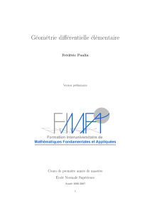 Géométrie différentielle élémentaire Frédéric Paulin Cours de première année de mastère