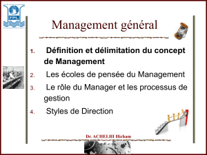 Management général Définition et délimitation du concept de Management