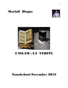 Marfall  Diagne  L’ISLAM : LA  VERITE Nouakchott-Novembre 2013