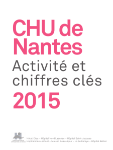 CHU de Nantes 2015 Activité et