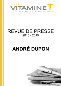 Revue de PResse André dupon 2010 - 2015