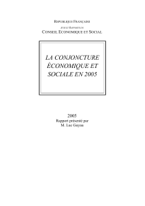 LA CONJONCTURE ÉCONOMIQUE ET SOCIALE EN 2005