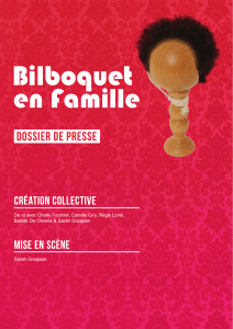 Bilboquet en Famille Dossier de presse Création collective