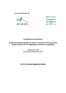 Conférence de consensus adulte évoluant vers la dépendance motrice ou psychique