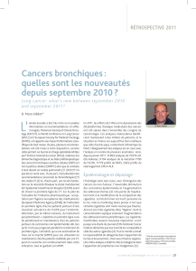 L’ Cancers bronchiques : quelles sont les nouveautés depuis septembre 2010 ?