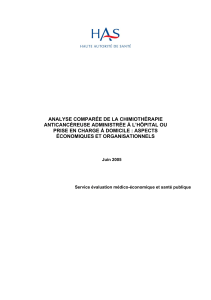 Analyse comparée de la chimiothérapie anticancéreuse administrée à l’hôpital ou prise en charge à domicile : aspects économiques et organisationnels