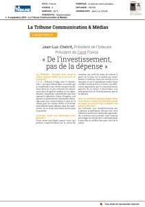 « De l’investissement, La Tribune Communication &amp; Médias