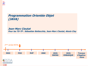 Programmation Orientée Objet (JAVA)  Jean-Marc Cieutat