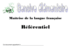 Référentiel Maîtrise de la langue française Ce document appartient à ______________________________