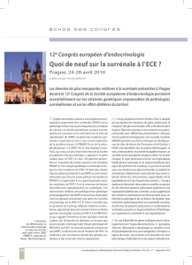 Quoi de neuf sur la surrénale à l’ECE ? 12 Congrès européen d’endocrinologie