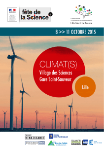 CLIMAT(S) Village des Sciences Gare Saint-Sauveur 8 &gt;&gt; 11 OCTOBRE 2015