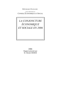 LA CONJONCTURE ÉCONOMIQUE ET SOCIALE EN 2006 2006