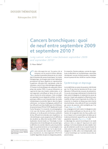C Cancers bronchiques : quoi de neuf entre septembre 2009