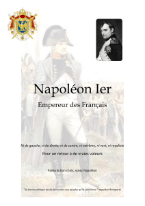 Napoléon Ier Empereur des Français Pour un retour à de vraies valeurs