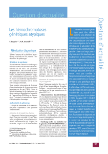 Question d’actualité Les hémochromatoses Réévaluation diagnostique