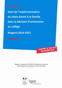 Télécharger Suivi de l'expérimentation du choix donné à la famille dans la décision d'orientation au collège : rapport 2014-2015 au format PDF, poids 1.10 Mo