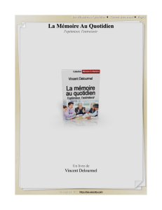 La Mémoire Au Quotidien Vincent Delourmel l'optimiser, l'entretenir Un livre de