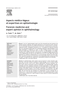 Aspects médico-légaux et expertises en ophtalmologie Forensic medicine and expert opinion in ophthalmology