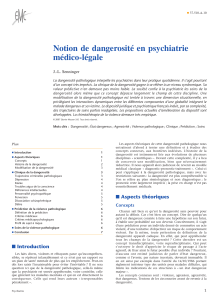 Notion de dangerosité en psychiatrie médico-légale J.-L. Senninger