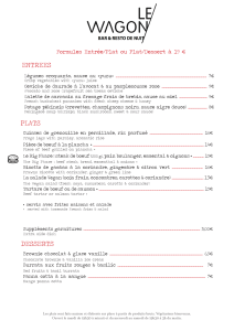 ENTREES Formules Entrée/Plat ou Plat/Dessert à 19 € 7€