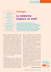 La médecine toujours en éveil Virologie