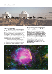 L’astronomie dans le monde Rayons cosmiques L’analyse de quatre années de données