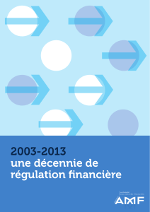 2003-2013  une décennie de régulation financière