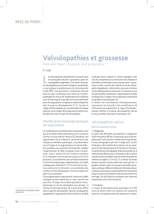 L Valvulopathies et grossesse mise au point Valvular heart diseases and pregnancy