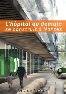 L’hôpital de demain se construit à Nantes  CHU de Nantes