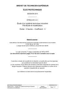 BREVET DE TECHNICIEN SUPÉRIEUR  ÉLECTROTECHNIQUE Étude d’un système technique industriel