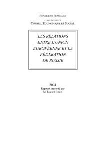 LES RELATIONS ENTRE L'UNION EUROPÉENNE ET LA FÉDÉRATION