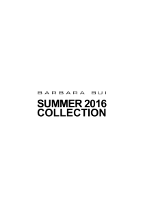 SUMMER 2016 COLLECTION