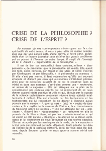 CRISE DE LA PHILOSOPHIE ? CRISE DE L'ESPRIT?