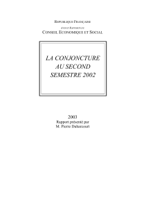 LA CONJONCTURE AU SECOND SEMESTRE 2002