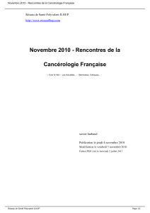 Novembre 2010 - Rencontres de la Cancérologie Française xavier barbaud