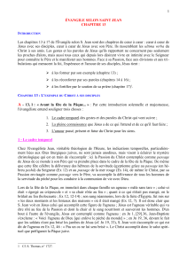 1 Les chapitres 13 à 17 de l'Évangile selon S. Jean... ÉVANGILE SELON SAINT JEAN CHAPITRE 13