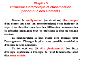 Structure électronique et classification périodique des éléments Chapitre 3