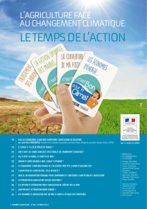 lE TEmPs dE l’aCTiON l’agRiCulTuRE faCE au ChaNgEmENT ClimaTiquE 17