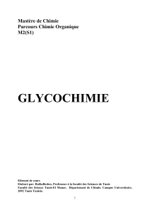 GLYCOCHIMIE Mastère de Chimie Parcours Chimie Organique M2(S1)