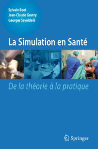 La Simulation en Santé De la théorie à la pratique Sylvain Boet