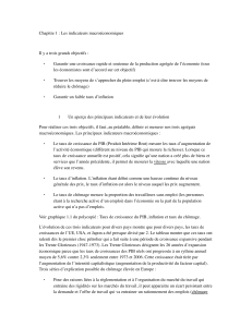 Chapitre 1 : Les indicateurs macroéconomiques Il y a trois grands objectifs : ⁃