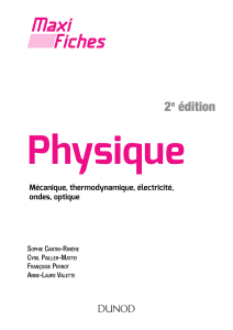 Physique 2 édition Mécanique, thermodynamique, électricité,