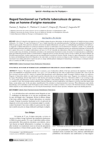 Revue générale Regard fonctionnel sur l’arthrite tuberculeuse de genou, Facione J