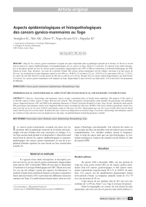 Article original Aspects épidémiologiques et histopathologiques des cancers gynéco-mammaires au Togo Amégbor K