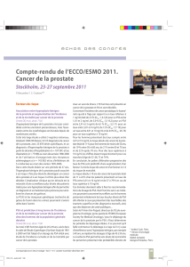 Compte-rendu de l’ECCO/ESMO 2011. Cancer de la prostate Stockholm, 23-27 septembre 2011
