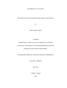 UNIVERSITY OF CALGARY  Non-medical reasons for colectomy among ulcerative colitis patients by