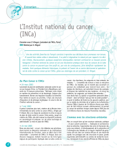 L’Institut national du cancer (INCa) Entretien...
