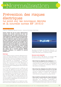 Normalisation Prévention des risques électriques Le point sur les nouveaux décrets